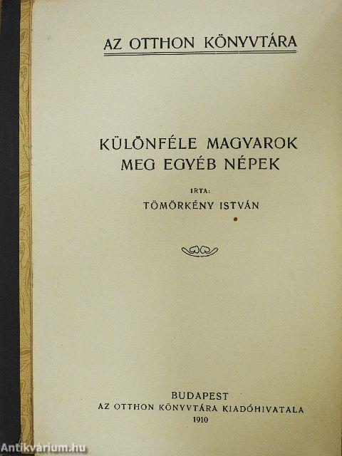 Különféle magyarok meg egyéb népek