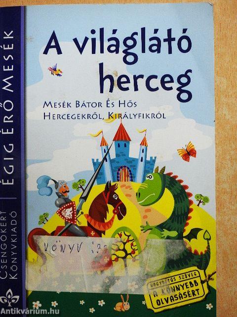 A világlátó herceg