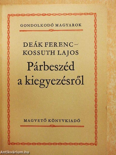 Párbeszéd a kiegyezésről