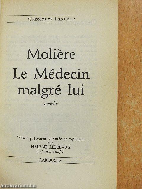 Le Médecin malgré lui