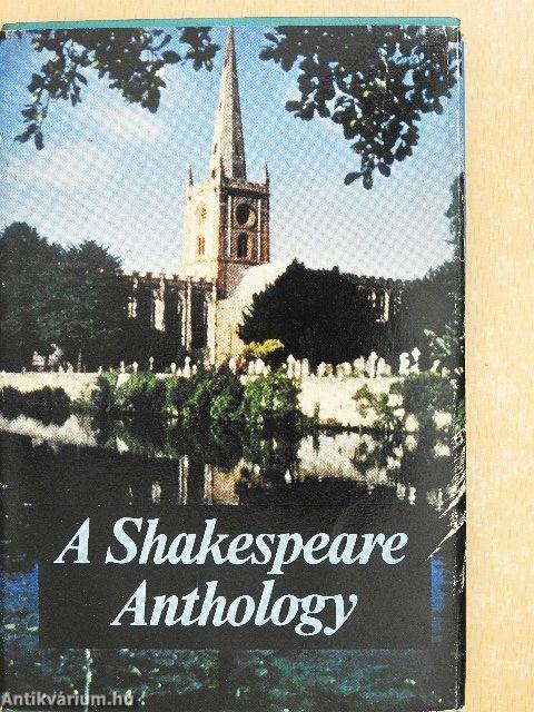 A Shakespeare Anthology