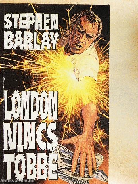 London nincs többé