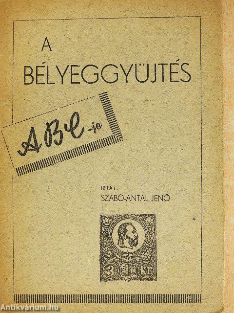 A bélyeggyüjtés ABC-je