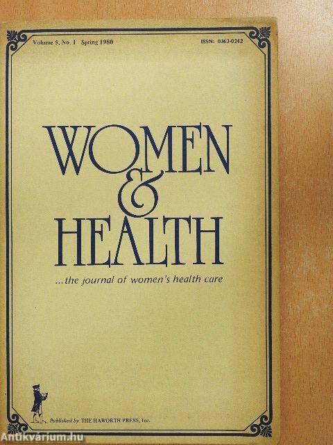 Women & Health Volume 5, No. 1 Spring 1980