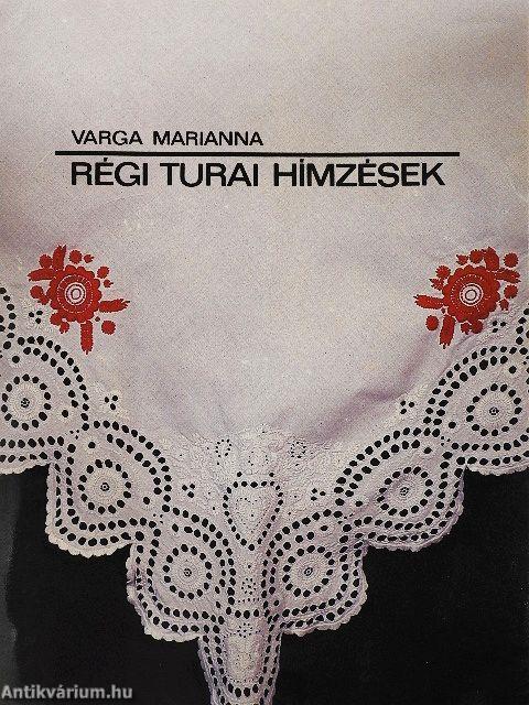 Régi turai hímzések