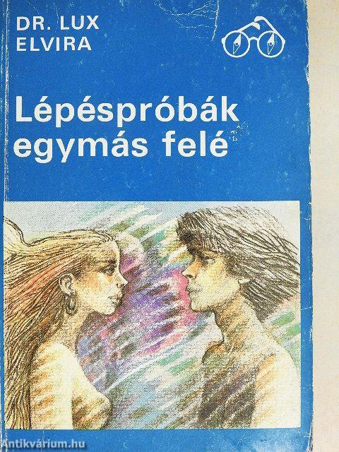 Lépéspróbák egymás felé