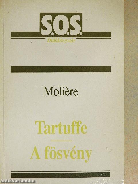 Tartuffe/A fösvény