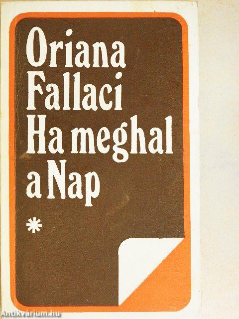Ha meghal a Nap I-II.