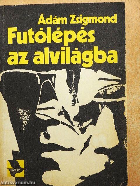 Futólépés az alvilágba