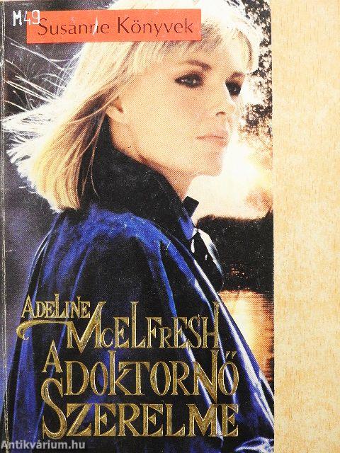 A doktornő szerelme