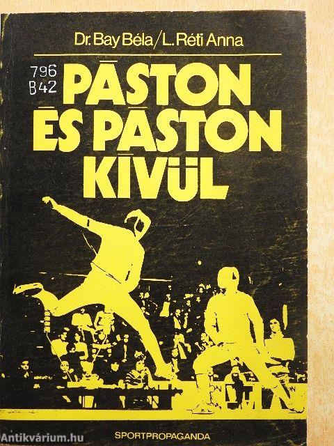 Páston és páston kívül