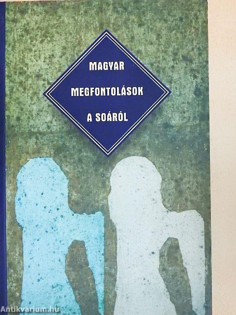 Magyar megfontolások a Soáról