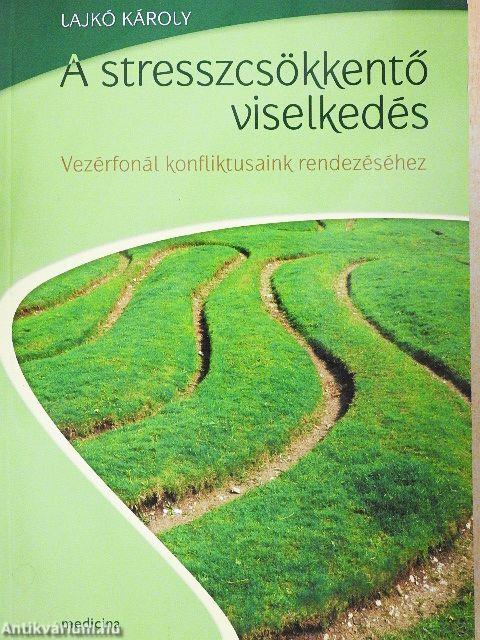 A stresszcsökkentő viselkedés