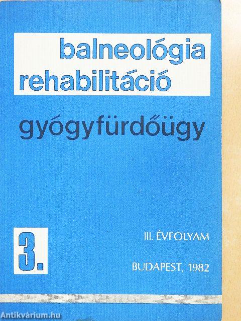 Balneológia-rehabilitáció-gyógyfürdőügy 1982/3.