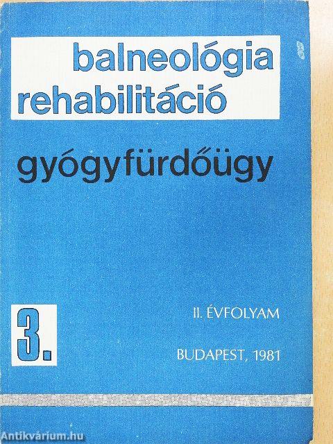 Balneológia-rehabilitáció-gyógyfürdőügy 1981/3.