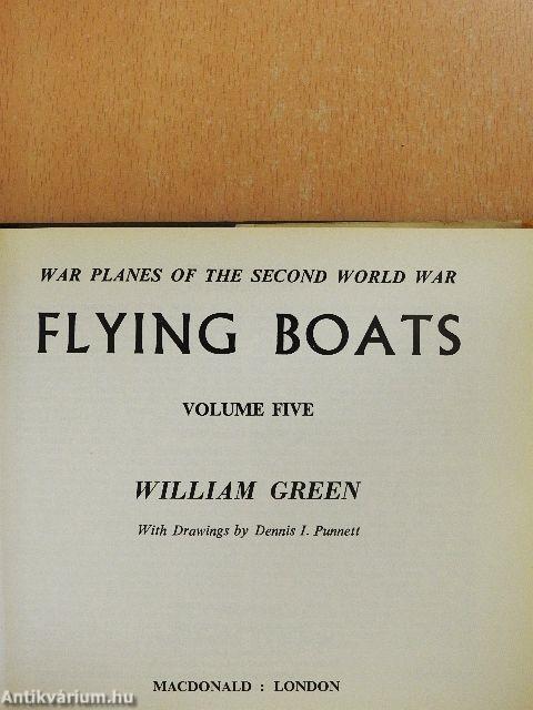 War Planes of the Second World War 5.- Flying Boats