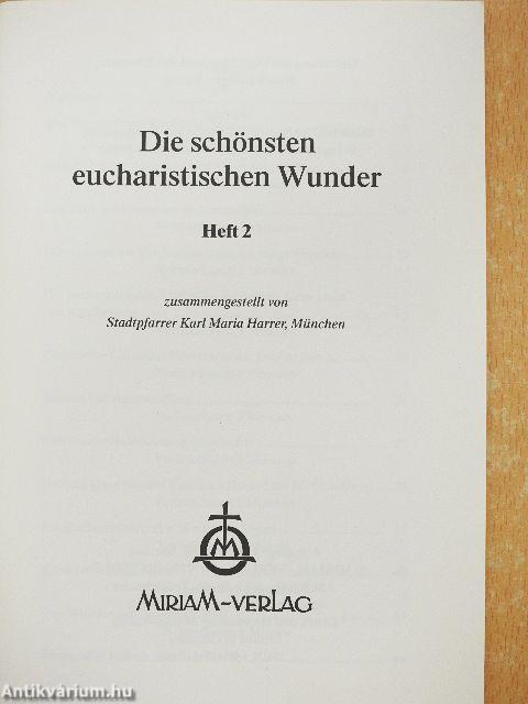 Die schönsten eucharistischen Wunder 2.