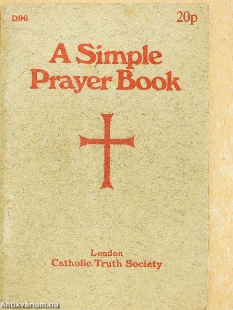 A Simple Prayer Book