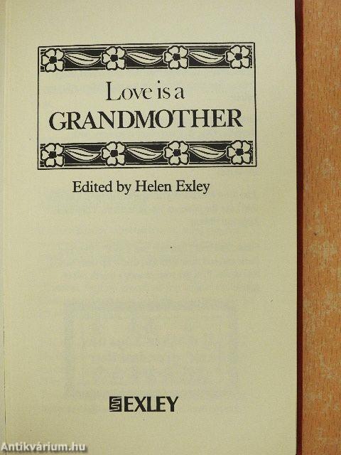 Love is a Grandmother