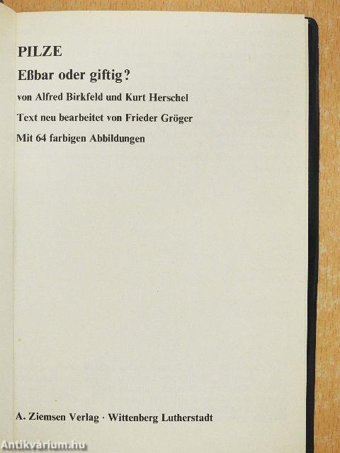 Pilze: Essbar oder giftig?