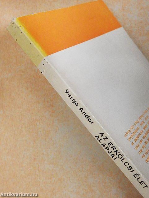 Az erkölcsi élet alapjai