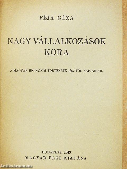 Nagy vállalkozások kora