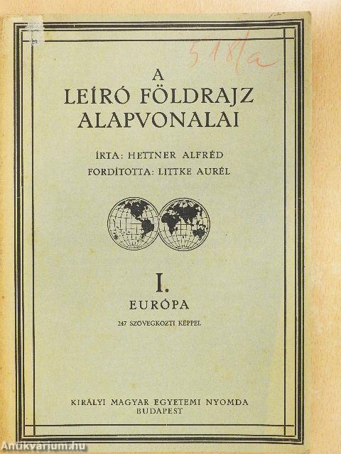 A Leíró Földrajz Alapvonalai I-II.