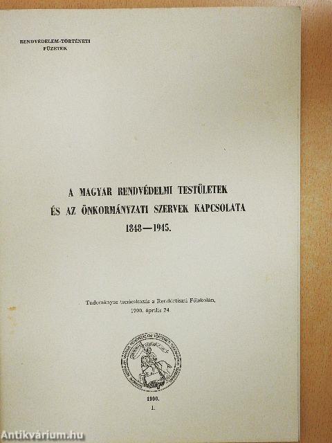 A magyar rendvédelmi testületek és az önkormányzati szervek kapcsolata