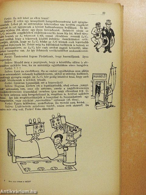 Most már értem a rádiót!