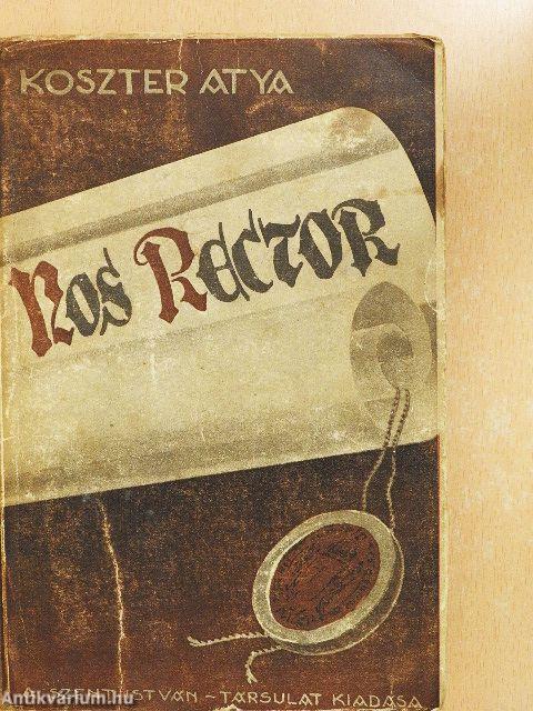 Nos Rector...