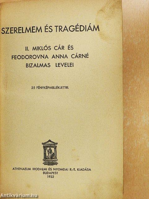 Szerelmem és tragédiám