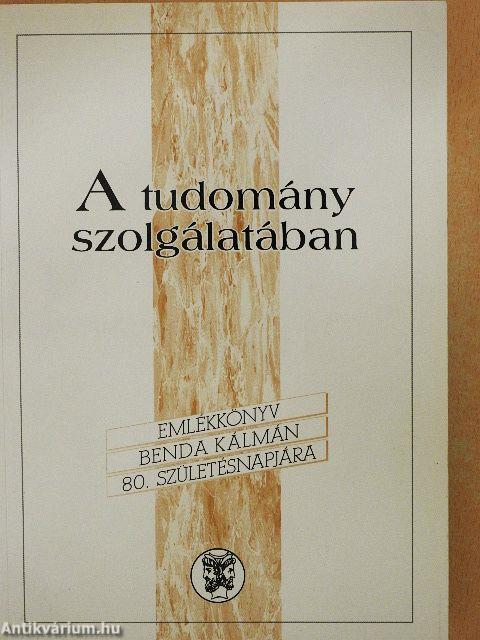 A tudomány szolgálatában