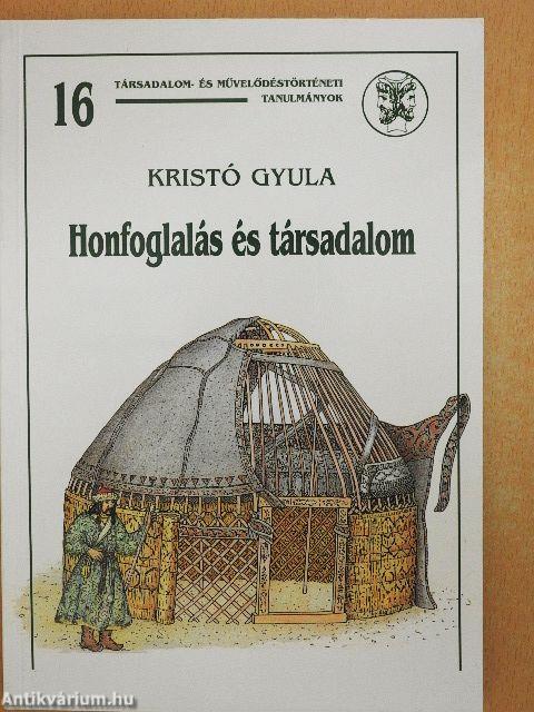 Honfoglalás és társadalom