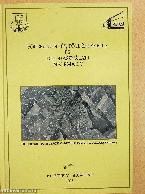 Földminősítés, földértékelés és földhasználati információ