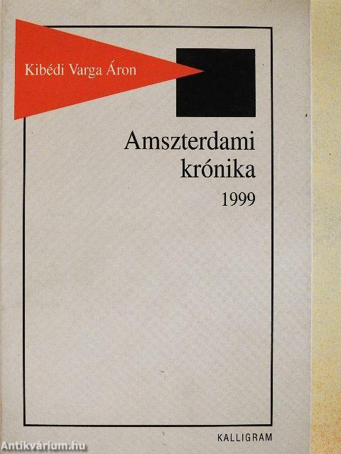 Amszterdami krónika 1999