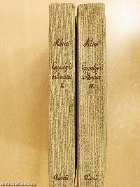 Egy polgár vallomásai I-II.