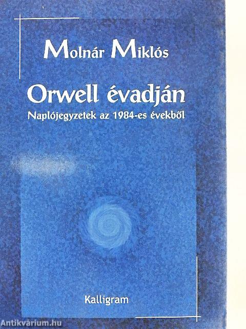Orwell évadján