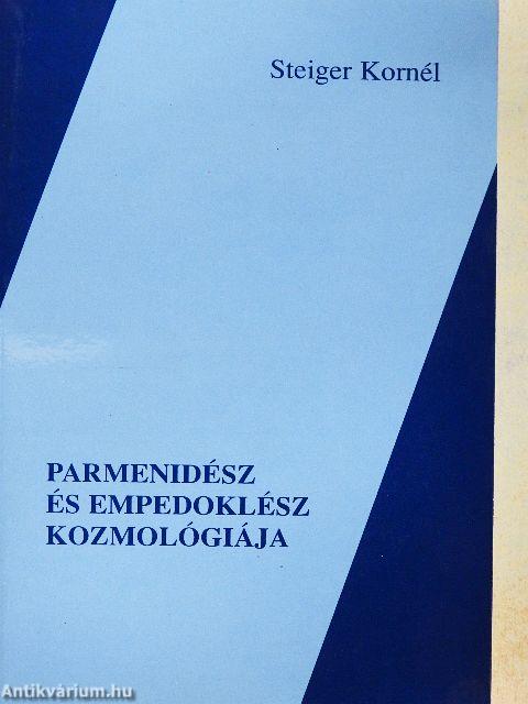 Parmenidész és Empedoklész kozmológiája