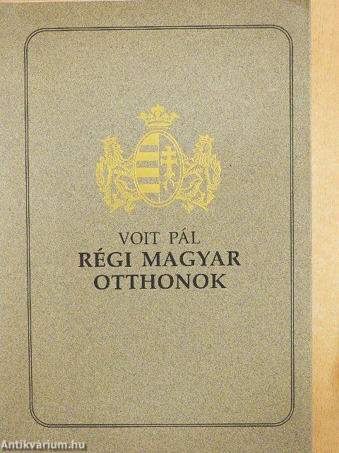 Régi magyar otthonok