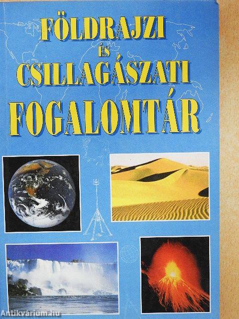 Földrajzi és csillagászati fogalomtár