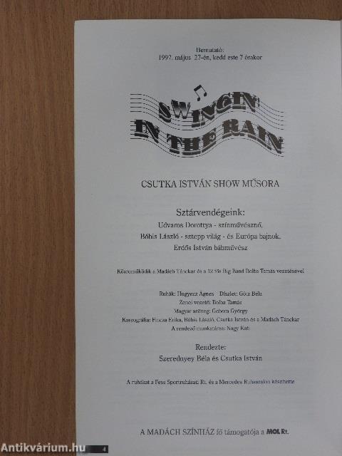 Will Shakespeare vagy akit akartok/Nem ér a nevem/Swingin' in the Rain/Oliver!