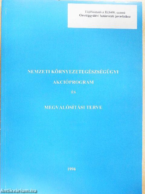 Nemzeti környezetegészségügyi akcióprogram és megvalósítási terve