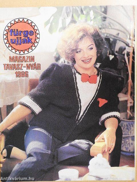 Fürge Ujjak 1986. (nem teljes évfolyam) + Fürge Ujjak Magazin 1986. Tavasz-nyár, '86-87. Ősz-tél