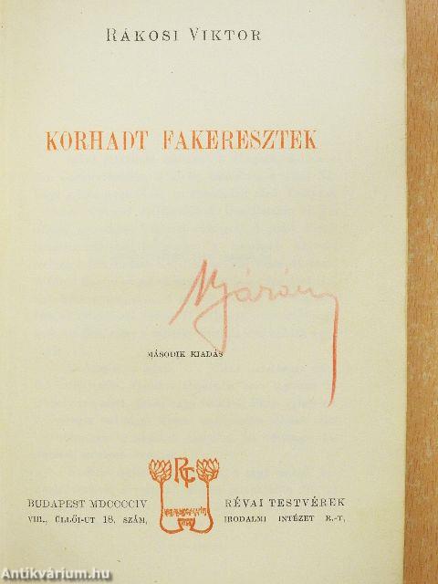 Korhadt fakeresztek