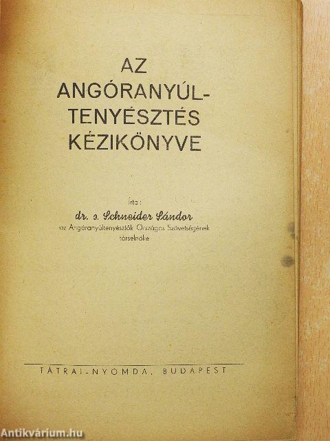 Az angóranyúl-tenyésztés kézikönyve