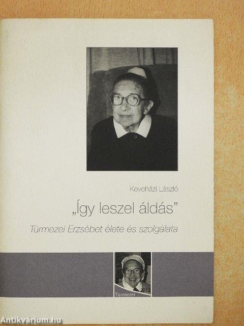 "Így leszel áldás"