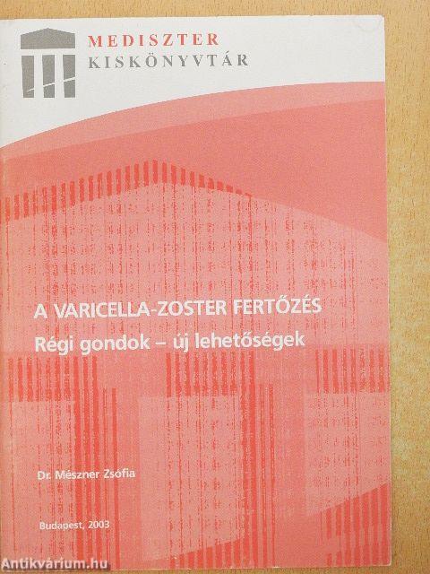 A varicella-zoster fertőzés