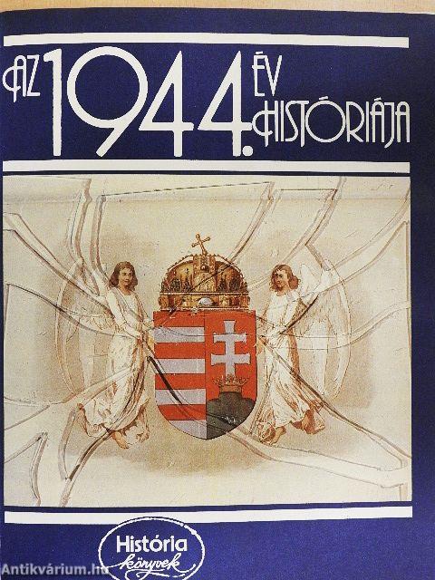 Az 1944. év históriája