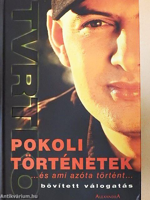 Pokoli történetek