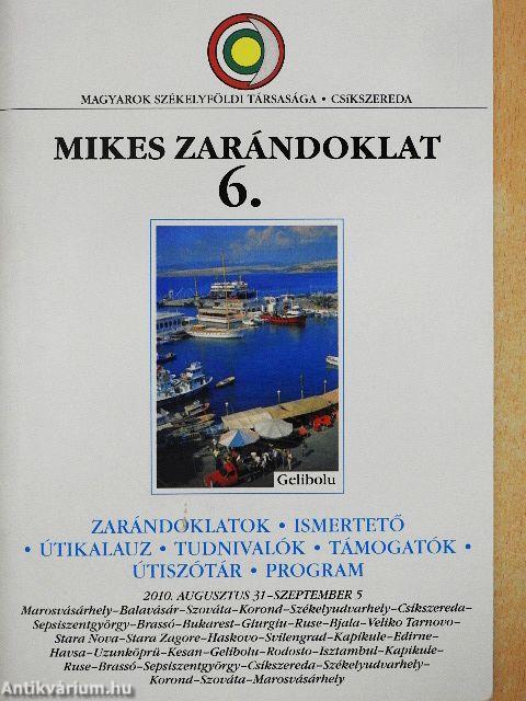 Mikes zarándoklat 6.